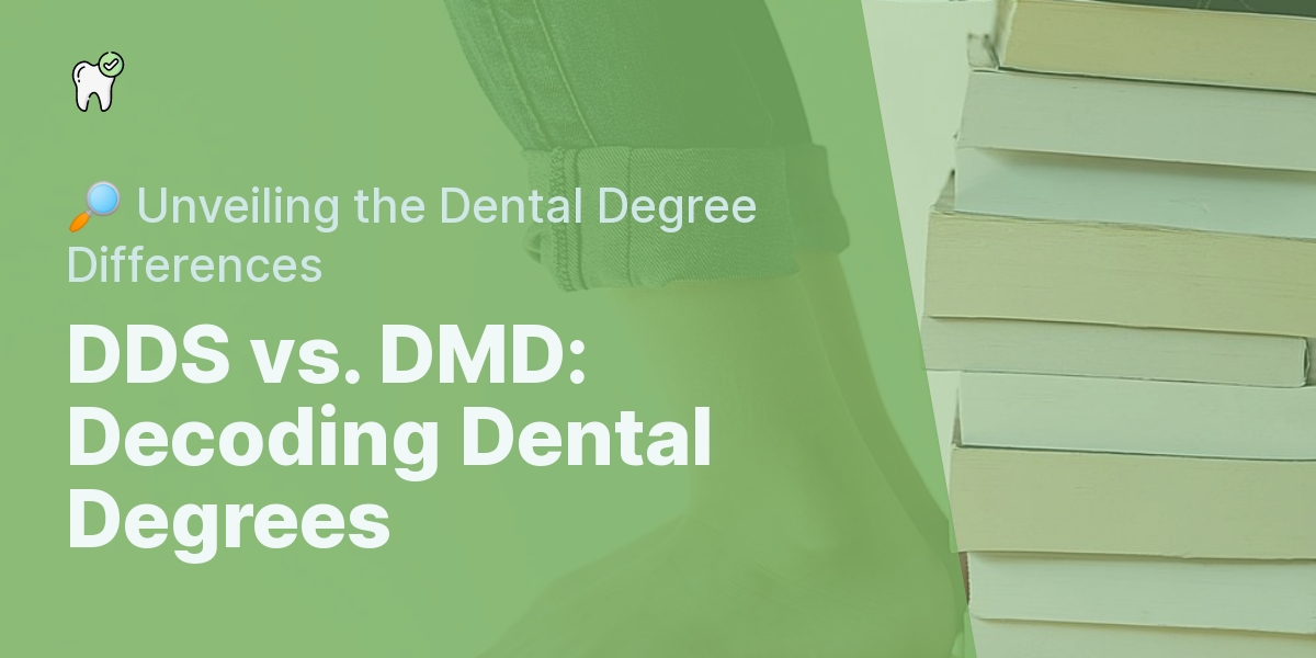 The Dental Degree Comparison: DDS Vs. DMD – What's The Difference?