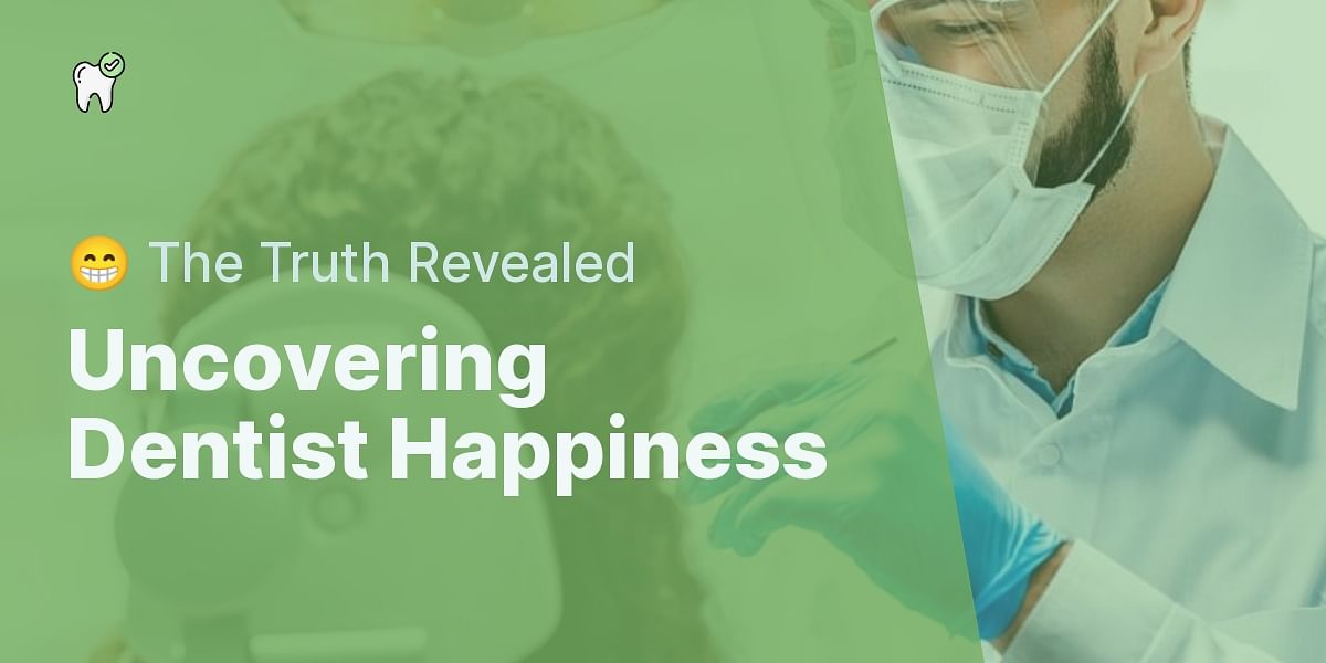 Are dentists really unhappy?