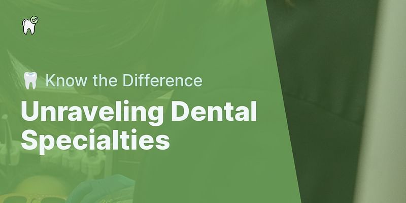 What is the difference between endodontics and orthodontics?